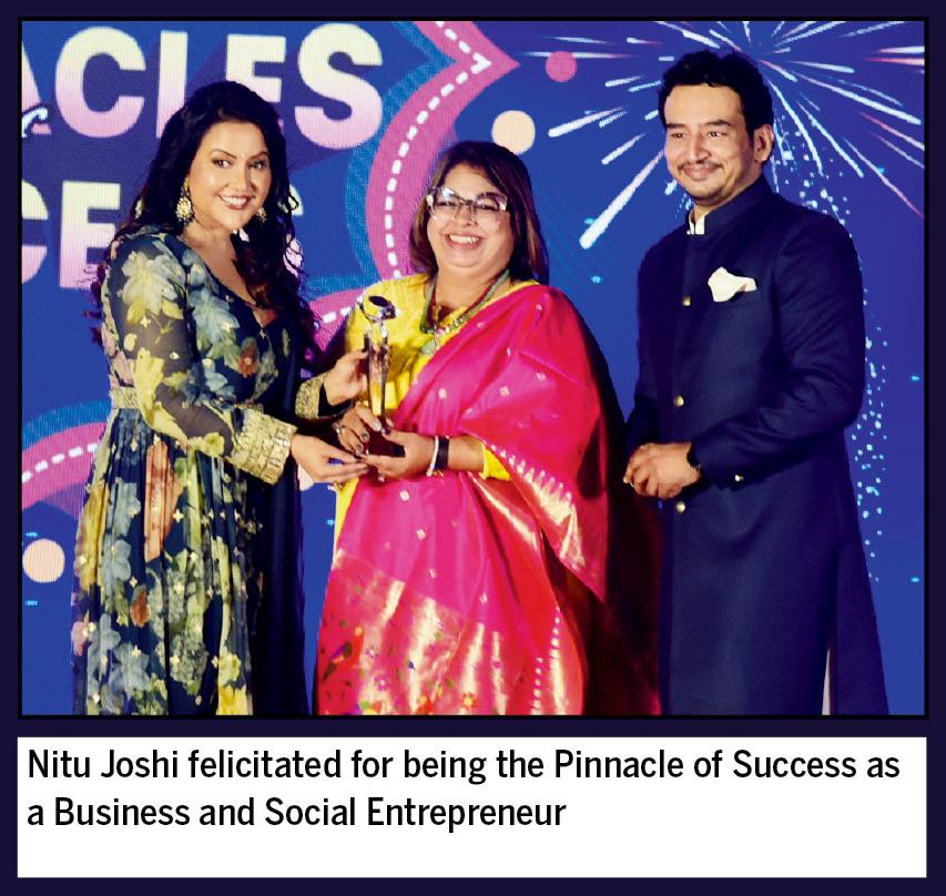 Nitu Joshi felicitated for being the Pinnacle of Success as a Business and Social Entrepreneur